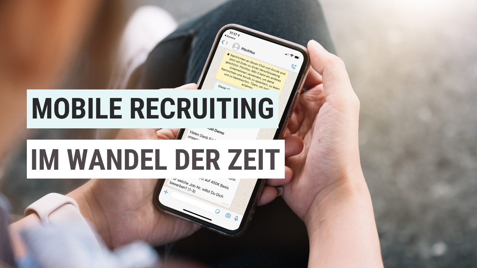 Mobile Recruiting im Wandel der Zeit