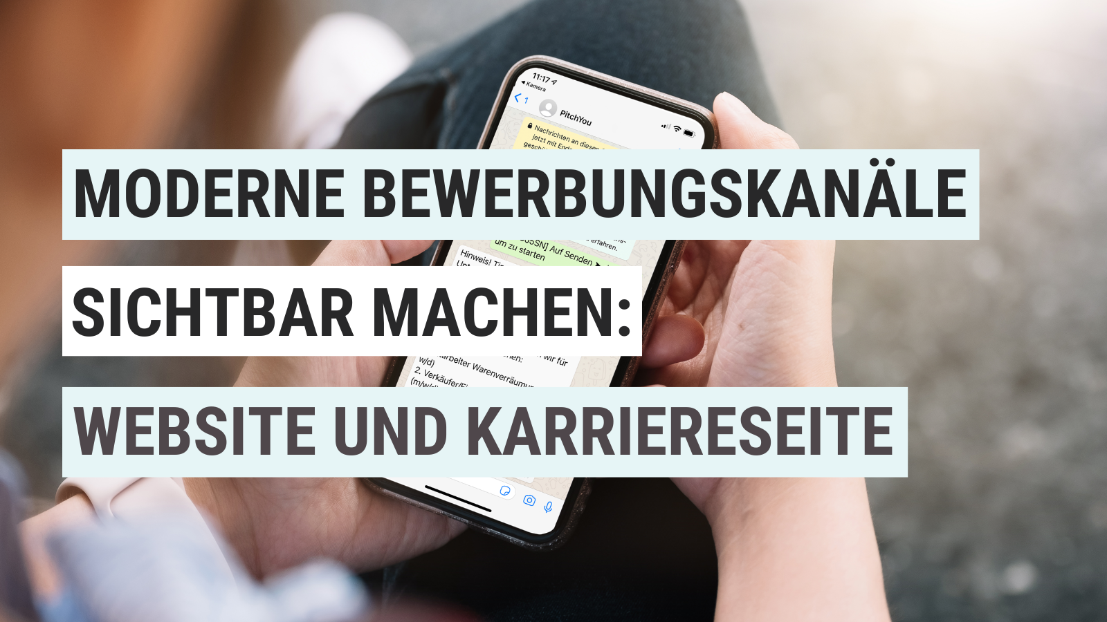 Moderne Bewerbungskanäle sichtbar machen_ Website & Karriereseite