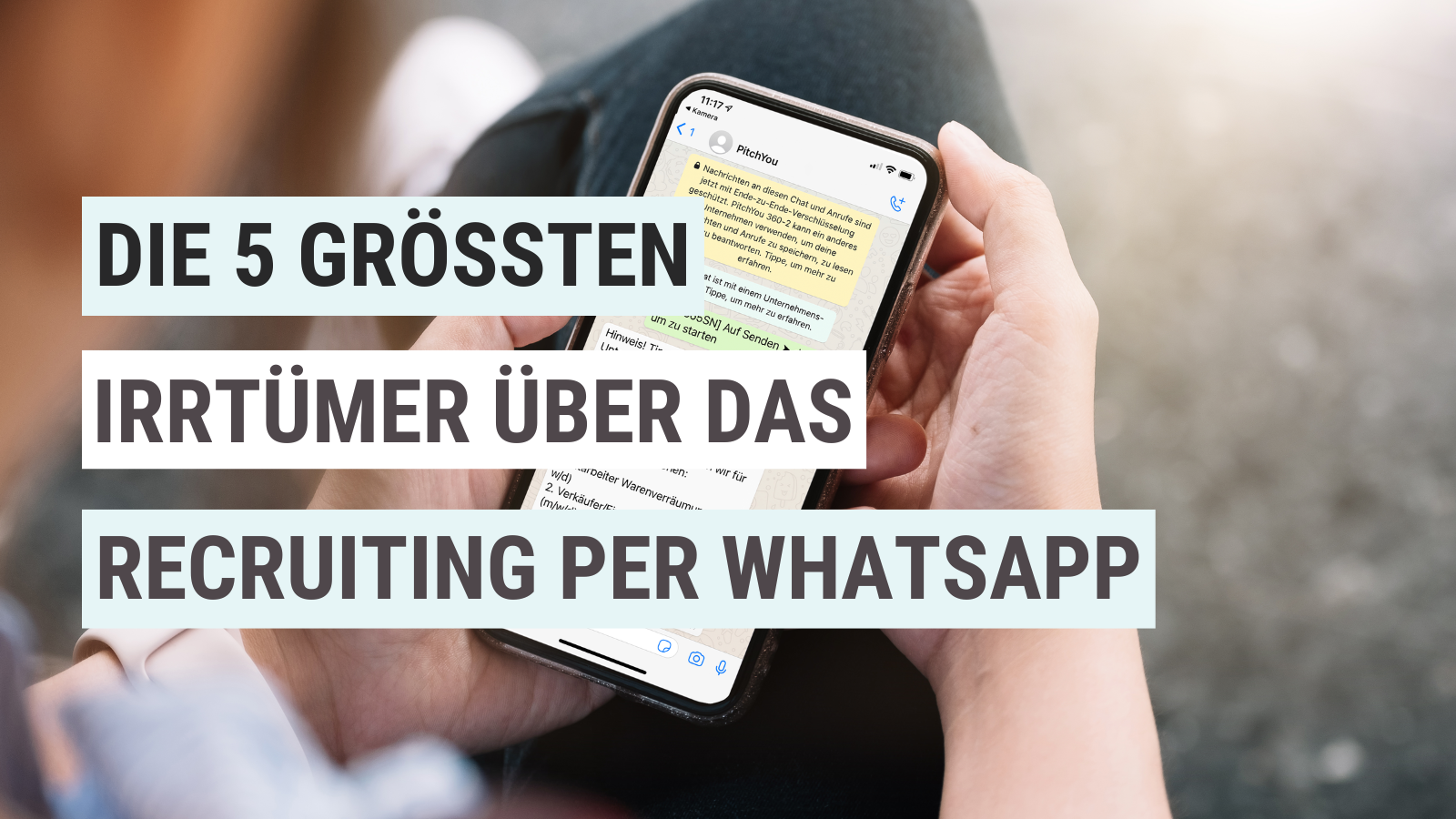 Banner_Die-5-größten-Irrtümer-über-das-Recruiting-per-WhatsApp